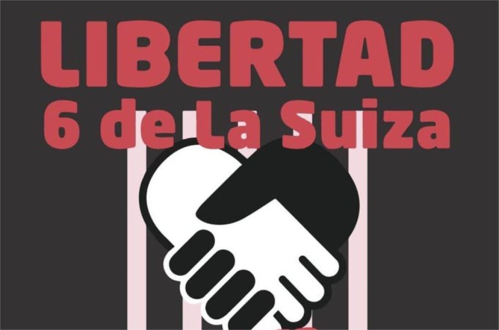 LIBERTAD PARA LAS 6 DE LA SUIZA