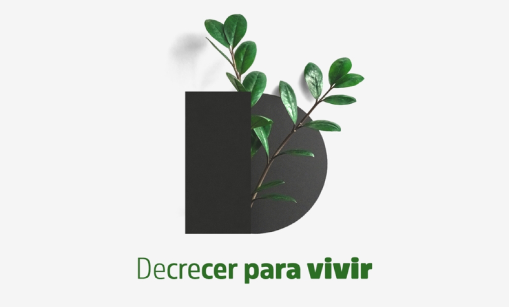 DECRECER PARA VIVIR