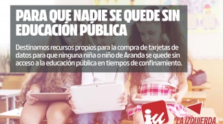 Para que nadie se quede sin educación pública en tiempos de confinamiento.